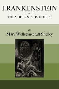 Cover for Frankenstein; or, the modern prometheus
